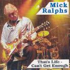 Mick Ralphs - That's Life