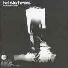 Hell Is For Heroes - Neon Handshake