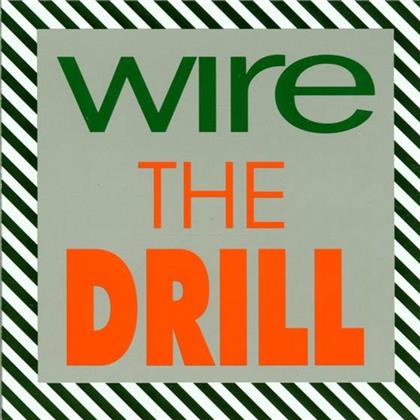 Wire - Drill