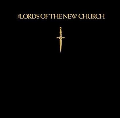 The Lords Of The New Church - ---