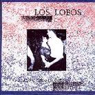 Los Lobos - And A Time To Dance