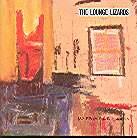 Lounge Lizards - No Pain For Cakes