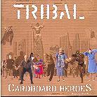 Tribal (Ch) - Cardboard Heroes
