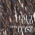 Laut Und Luise - Open That Door