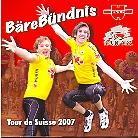 Bärebündnis/S.Dietrich & B.Abeywichreme - Tour De Suisse 2007