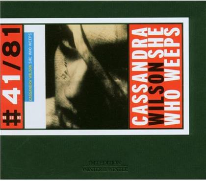 Cassandra Wilson - She Who Weeps