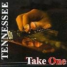 Tennessee (Ch) - Take One