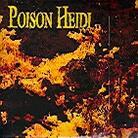 Poison Heidi - ---