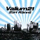 Valium21 - Züri Rännt!