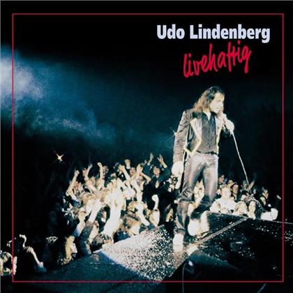 Udo Lindenberg - Livehaftig (Remastered, 2 CDs)