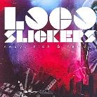 Loco Slickers - Sexy, Rich & Famous