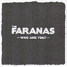 Faranas - Who Are You?