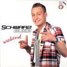 Schwarzbueb - Weekend