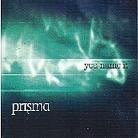Prisma (Ch) - You Name It