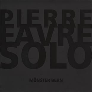 Pierre Favre - Solo (Münster Bern)