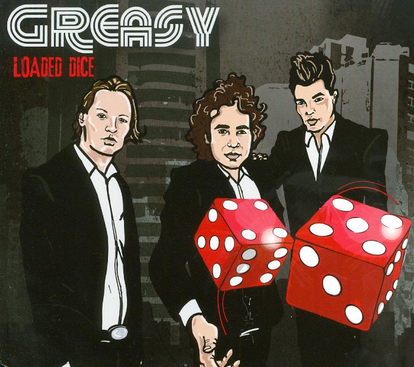 Greasy - Loaded Dice - Fontastix CD