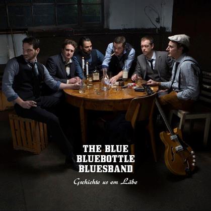 Blue Bluebottle Bluesband - Gschichte Usäm Läbä - Fontastix CD