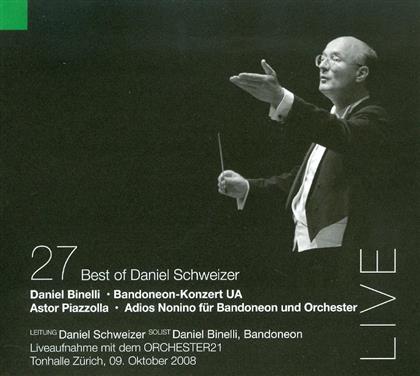Daniel Schweizer, Francisco Obieta, Daniel Binelli & Orchester 21 - Best Of Vol. 27 - Fontastix Cd