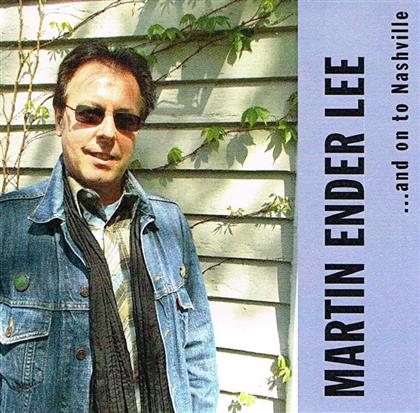Lee Martin Ender - ... And On To Nashville - Fontastix CD