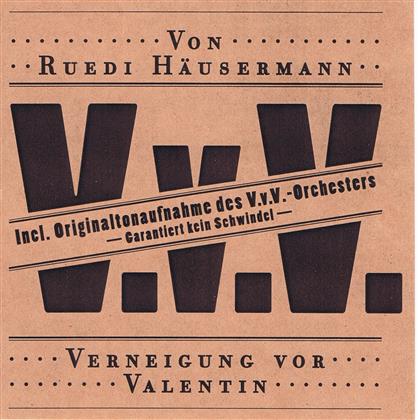 Ruedi Häusermann - V. v. V. - Verneigung Vor Valentin - Fontastix CD