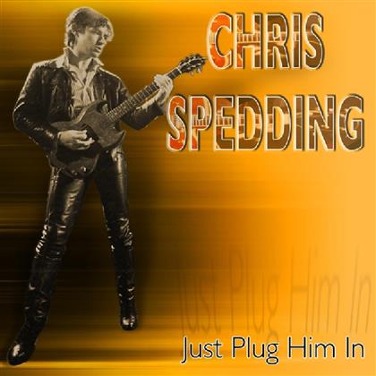 Chris Spedding - Just Plug Him