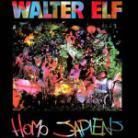 Walter Elf - Homo Sapiens