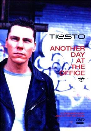 Dj Tiësto - Another day at the office
