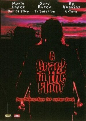 A crack in the floor - Der Schrecken ist unter Euch