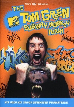 The Tom Green - Subway Monkey Tour