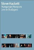 Hackett Steve - Hungarian horizons - Live in Budapest