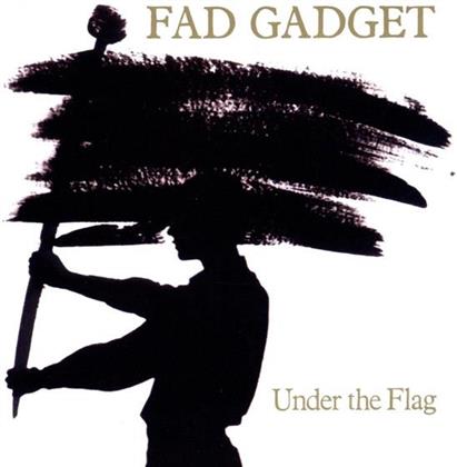Gadget Fad (Frank Tovey) - Under The Flag