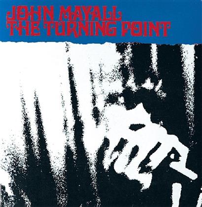 John Mayall - Turning Point (BGO Edition)