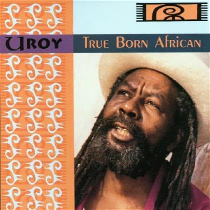 U-Roy - True Born African
