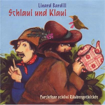 Linard Bardill - Schlaui Und Klaui