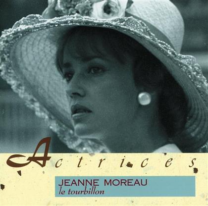 Jeanne Moreau - Tourbillon