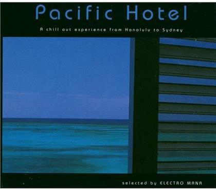 Electromana - Pacific Hotel