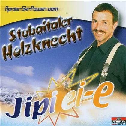 Stubaitaler Holzknecht - Jipi Ei-E