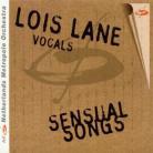 Lois Lane - Sensual Songs