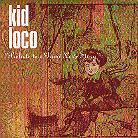 Kid Loco - Prelude To A Grand Love Story