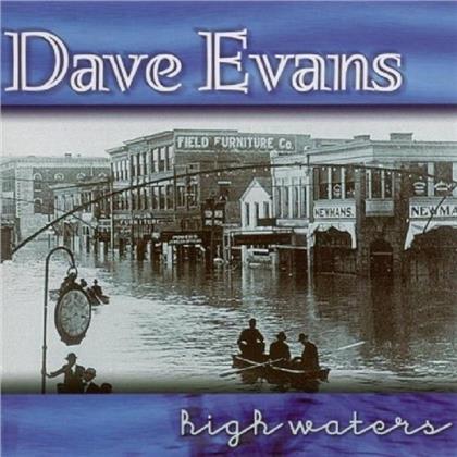 Dave Evans - High Waters