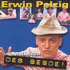 Barwasser - Erwin Pelzig - Des Besde