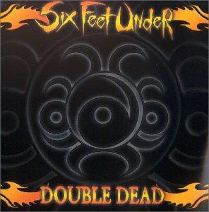 Six Feet Under - Double Dead Redux (CD + DVD)