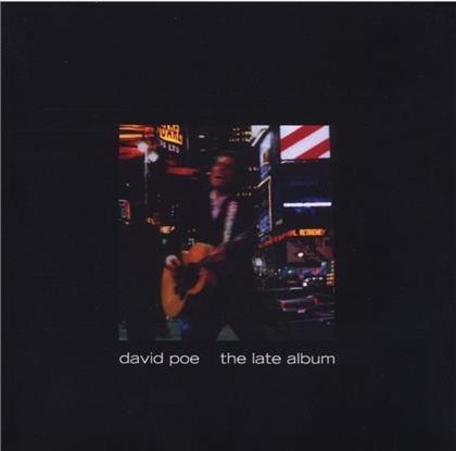 David Poe - Late Album