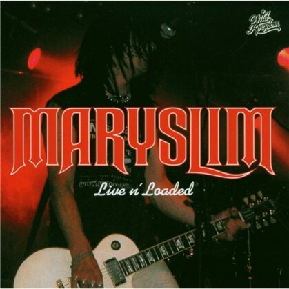 Maryslim - Live 'N' Loadead