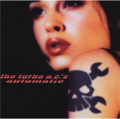 The Turbo A.C.'S - Automatic