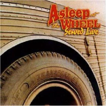 Asleep At The Wheel - Served Live
