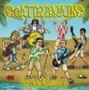 Scatterbrains - Sunnyside Up