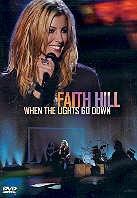 Hill Faith - When the lights go down