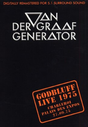 Van Der Graaf Generator - Godbluff: 1975 Concert
