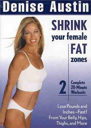 Denise Austin: - Shrink your female fat zones